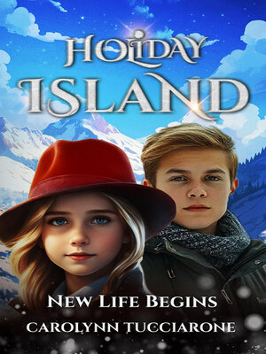 cover image of Holiday Island – New Life Begins